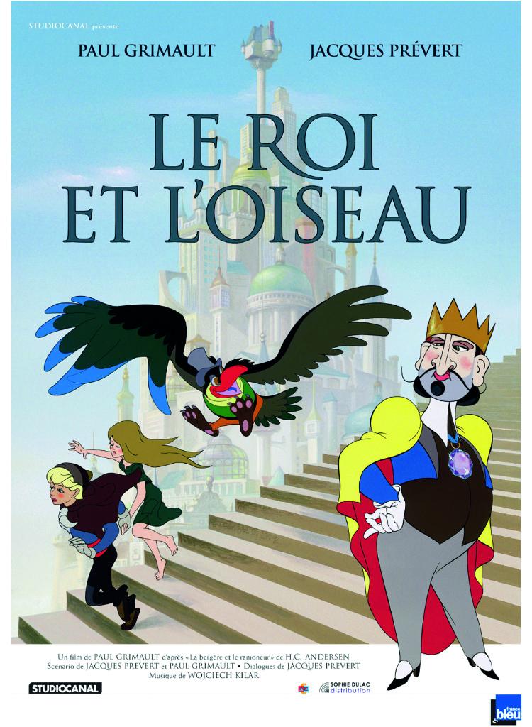 "Le Roi et l'Oiseau" de Paul Grimault Affiche Film "Le Roi et l'Oiseau" de Paul Grimault