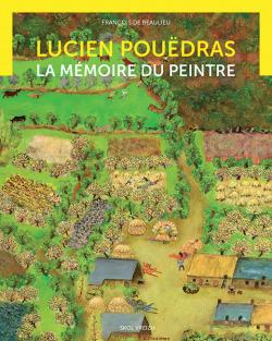 Couverture du livre "Lucien Pouëdras – La mémoire du peintre"